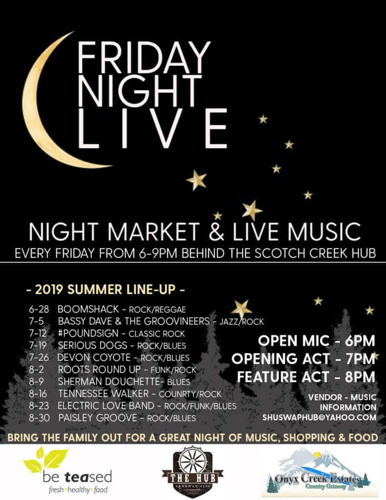 Night market and live music every Friday at Scotch Creek Hub.
